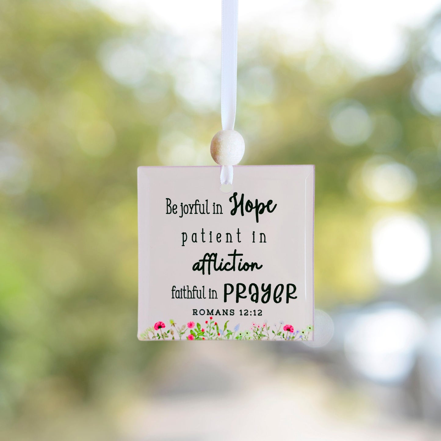 Scripture Window Charm - Romans 12:12
