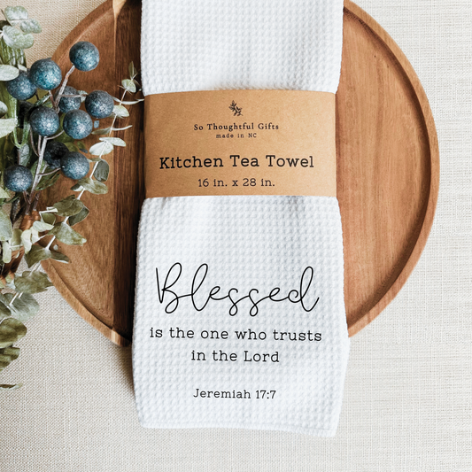 Scripture Dish Towel - Jeremiah 17:7