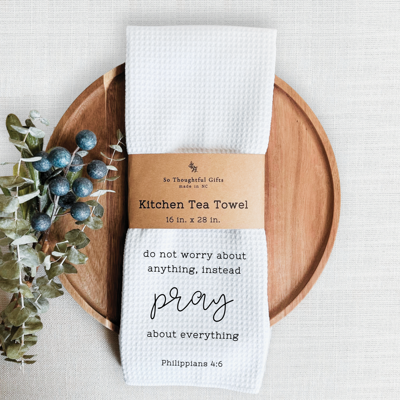 Scripture Dish Towel - Philippians 4:6