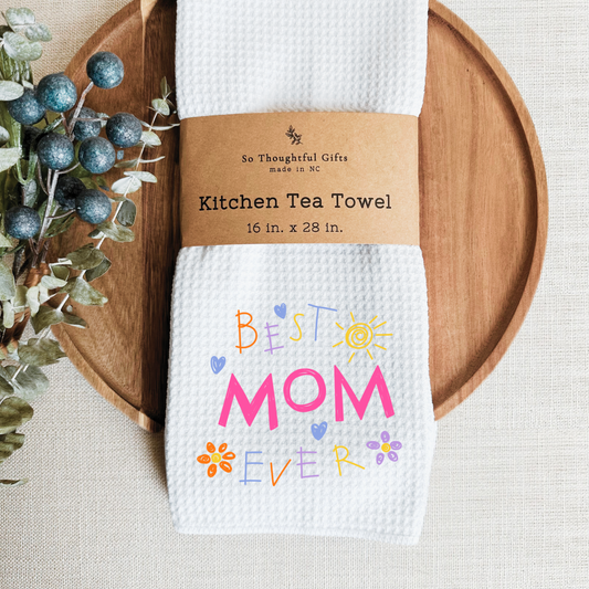 Mother’s Day Dish Towel - Best Mom Ever Art